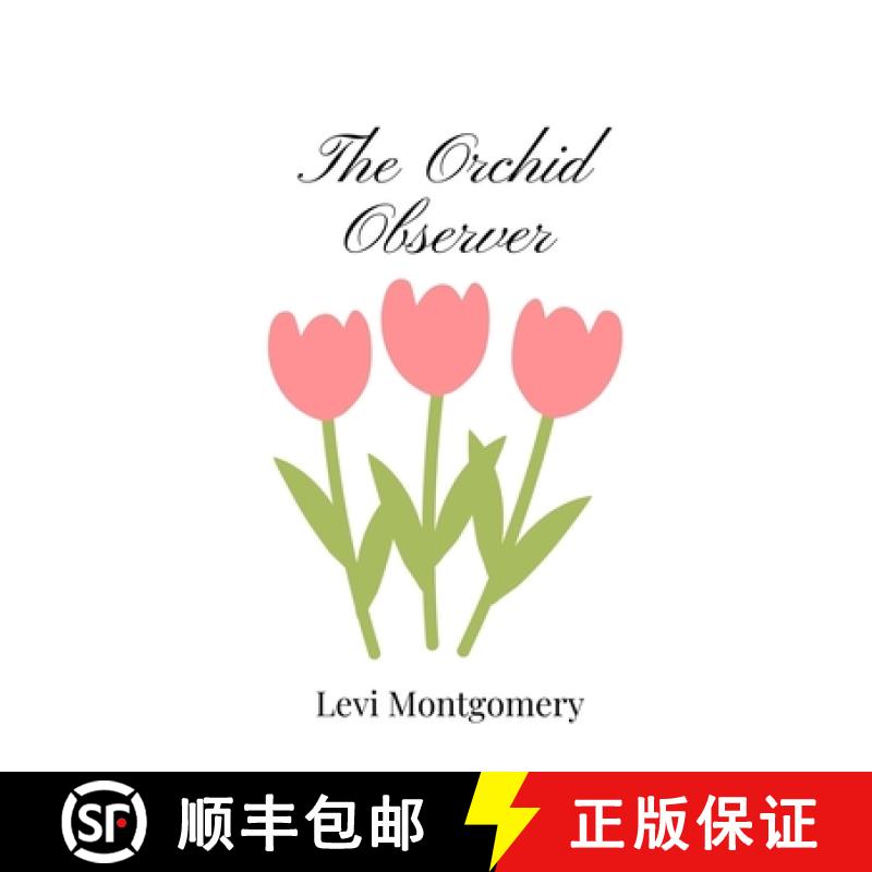 【3-4周达】The Orchid Observer [9781805668374]