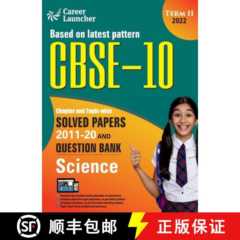 【3-4周达】CBSE Class X 2022 - Term II : Chapter and Topic-wise Solved Papers 2011-2020 & Question Ba... [9789392837029]