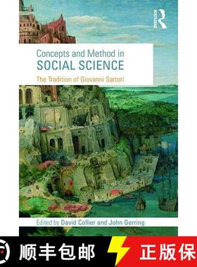 【3-4周达】Concepts and Method in Social Science : The Tradition of Giovanni Sartori [9780415775786]