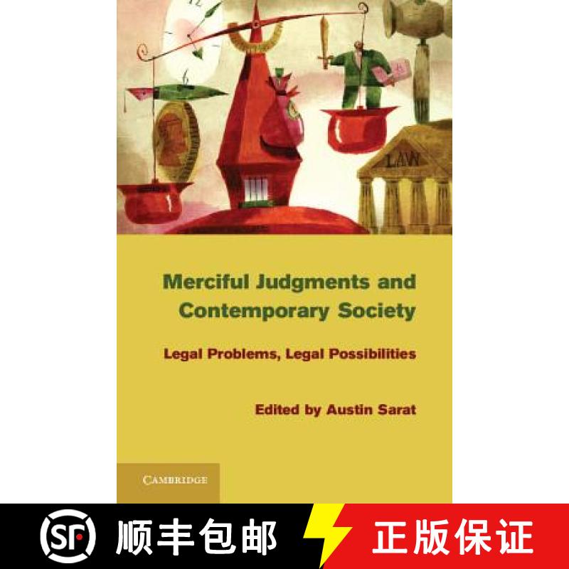 【3-4周达】Merciful Judgments and Contemporary Society: Legal Problems, Legal Possibilities [9781107008434]