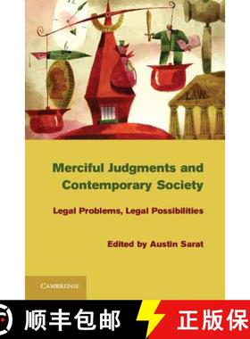 【3-4周达】Merciful Judgments and Contemporary Society: Legal Problems, Legal Possibilities [9781107008434]
