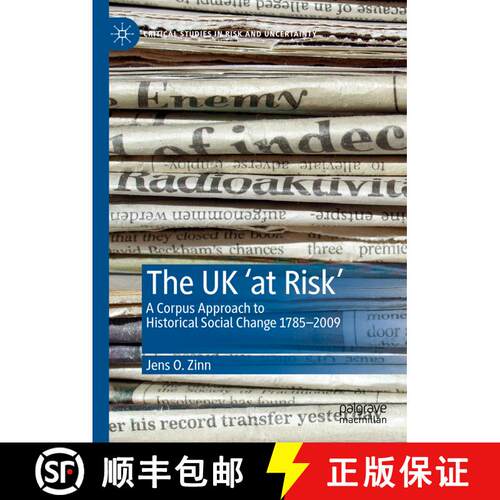 【3-4周达】精装 The UK 'at Risk' : A Corpus Approach to Historical Social Change 1785-2009 [9783030202378]