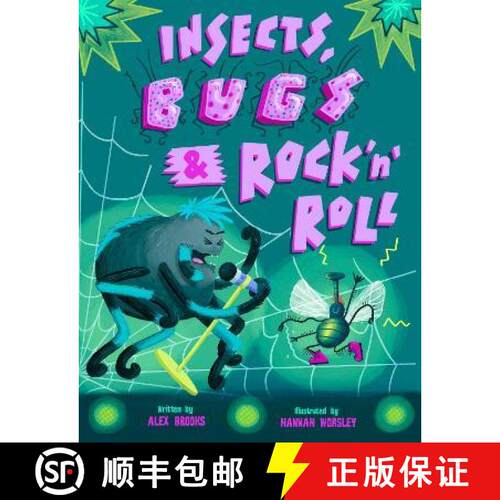 【3-4周达】Insects, Bugs & Rock 'n' Roll: Hilariously heartwarming tale of friendship, music and rede... [9781739891718]