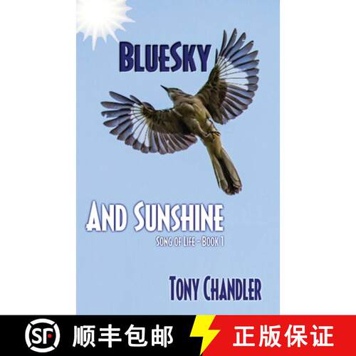 【3-4周达】Bluesky and Sunshine (Song of Life - Book 1) [9781786957962]
