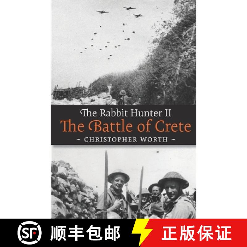 【2-3周达】The Rabbit Hunter II: The Battle of Crete [9780473704261]