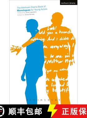 【3-4周达】The Methuen Drama Book of Monologues for Young Actors [9780413772794]