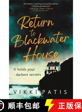 【3-4周达】Return to Blackwater House: a haunting and atmospheric psychological suspense thriller tha... [9781529394566]