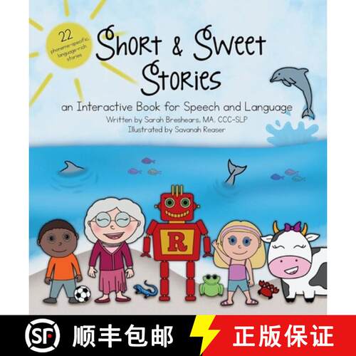 【3-4周达】精装 Short and Sweet Stories: An interactive book for speech and language [9798218304362]
