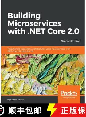 预订 Building Microservices with .NET Core 2.0 -: Transitioning monolithic architectures using micros... [9781788393331]