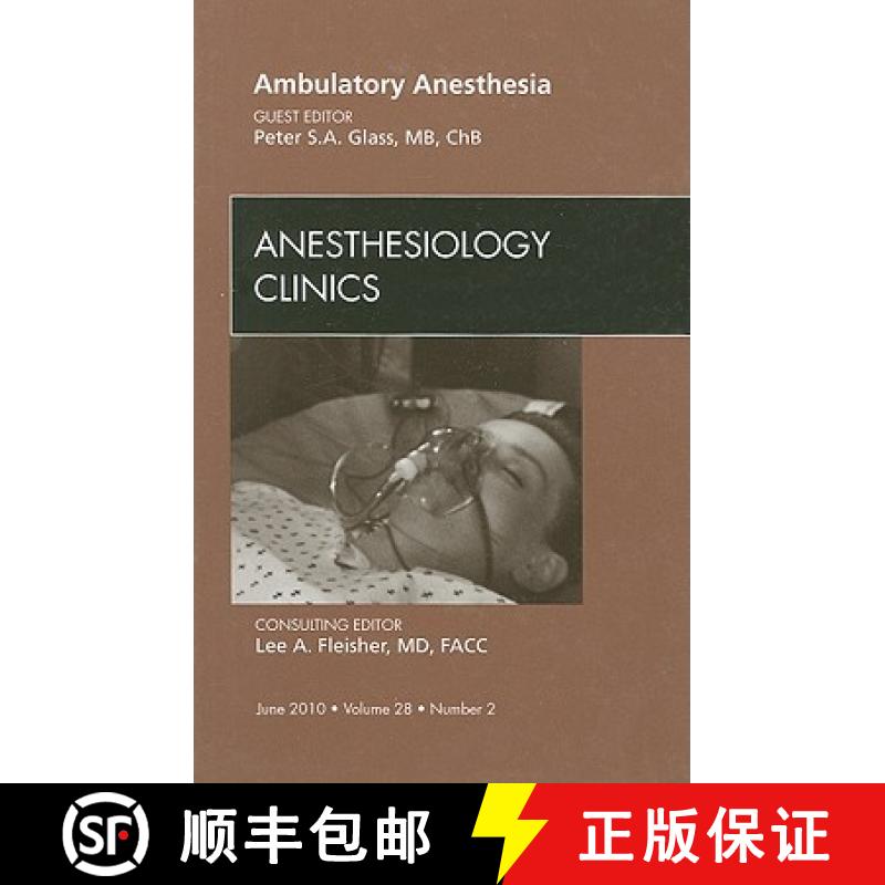 【3-4周达】精装 Ambulatory Anesthesia, an Issue of Anesthesiology Clinics: Volume 28-2 [9781437717969] - 实物图