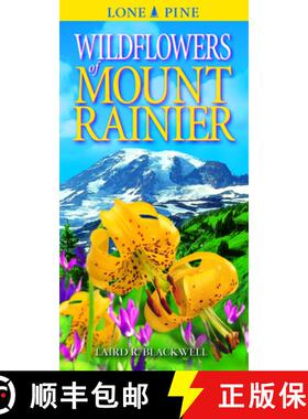【3-4周达】Wildflowers of Mount Rainier [9781551052304]