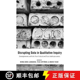 Critical 3周达 Data Inquiry Post and the Disrupting with Entanglements 9781433133381 Ant... Qualitative