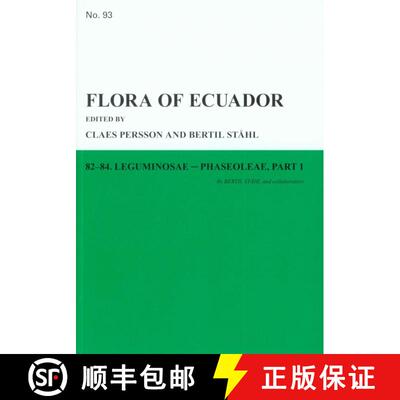 预订 Flora of Ecuador, Volume 93, Parts 82-84: Leguminosae, Phaseolae, Part 1 [9789185529612]