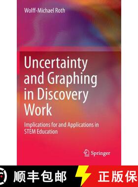 【3-4周达】Uncertainty and Graphing in Discovery Work : Implications for and Applications in STEM Edu... [9789400770089]