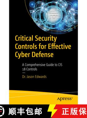 【3-4周达】Critical Security Controls for Effective Cyber Defense : A Comprehensive Guide to CIS 18 C... [9798868805059]