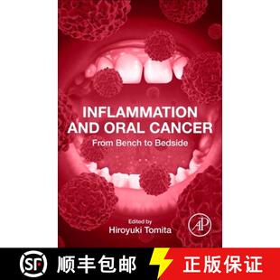 【3-4周达】Inflammation and Oral Cancer: From Bench to Bedside [9780323885263]