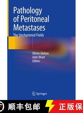 【3-4周达】Pathology of Peritoneal Metastases: The Unchartered Fields [9789811537721]