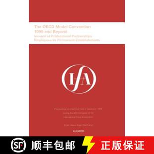 Partnerships The Convention Model 预订 and Professional Employees... OECD Income Beyond 9789041110299 1996 IFA
