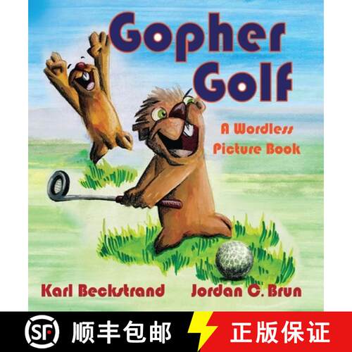 【3-4周达】精装 Gopher Golf: A Wordless Picture Book [9781951599096]