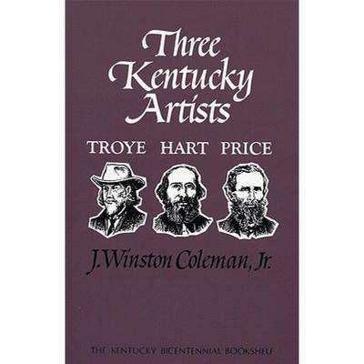 预订 Three Kentucky Artists: Troye, Hart, Price [9780813193397]