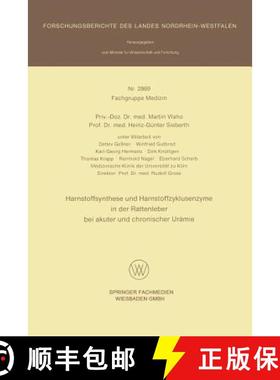 【3-4周达】Harnstoffsynthese Und Harnstoffzyklusensyme in Der Rattenleber Bei Akuter Und Chronischer ... [9783531028699]