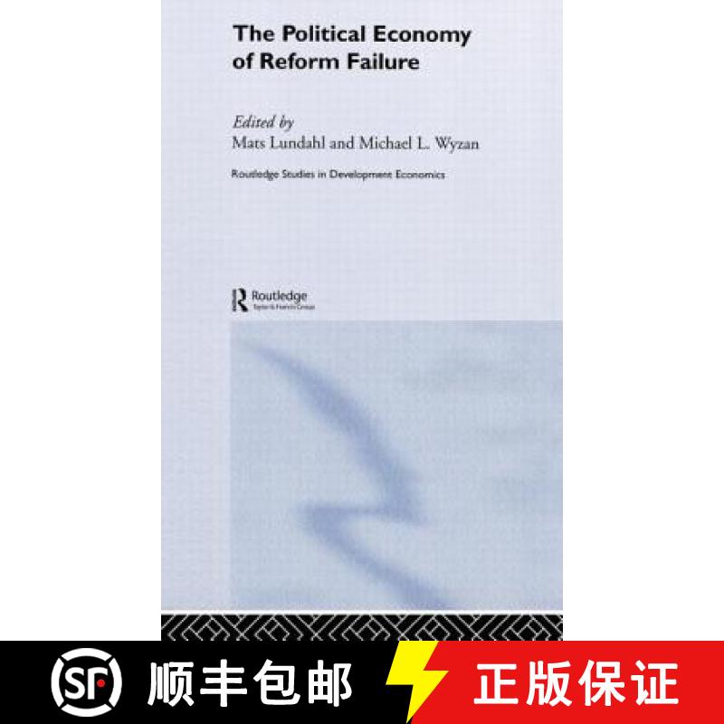 【3-4周达】The Political Economy of Reform Failure [9780415362443]