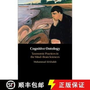 【3-4周达】Cognitive Ontology: Taxonomic Practices in the Mind-Brain Sciences [9781009223669]