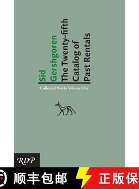 预订 The Twenty-Fifth Catalog of Past Rentals: A Selection of Historical Journeys from the Paleolithi... [9781945063268]