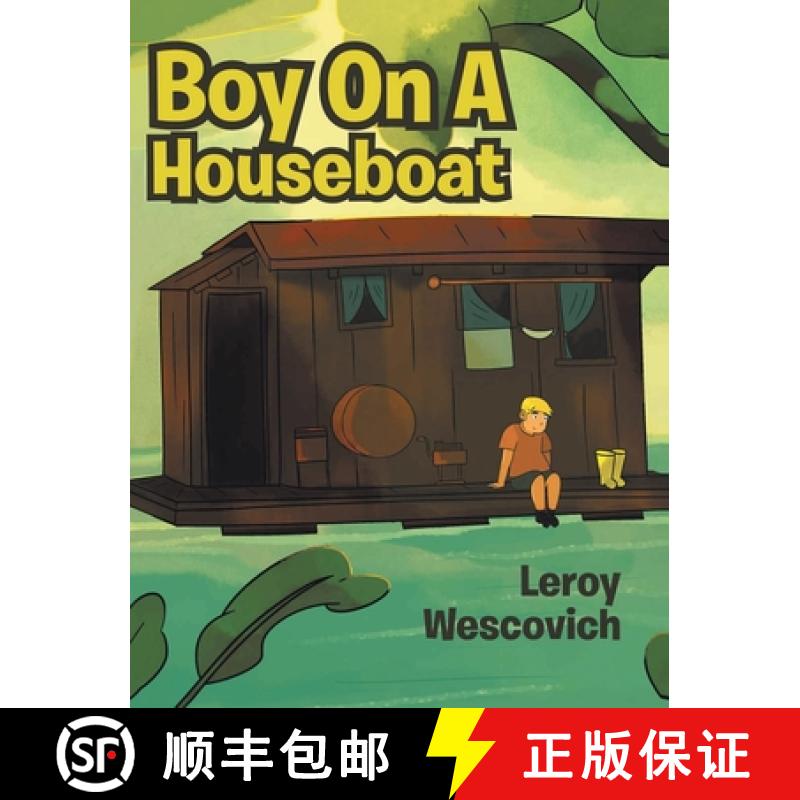 【2-3周达】Boy On A Houseboat [9781647538040]