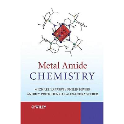 【4周达】Metal Amide Chemistry [Wiley化学化工] [9780470721841]