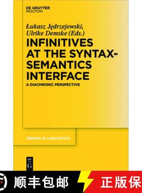 预订 Infinitives at the Syntax-Semantics Interface: A Diachronic Perspective [9783110518474]