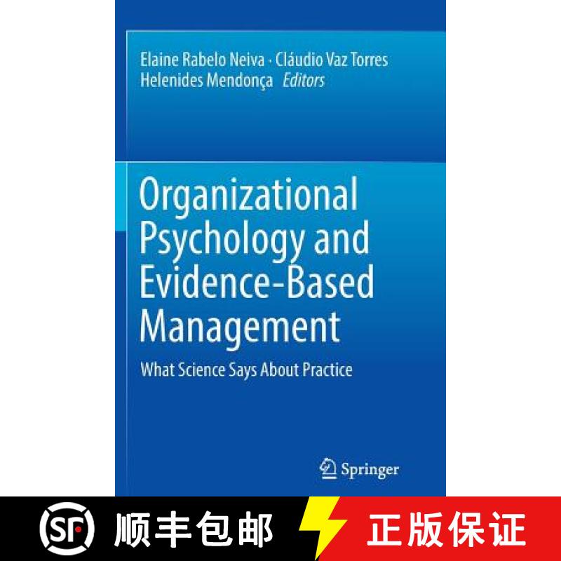 【3-4周达】Organizational Psychology and Evidence-Based Management : What Science Says About Practice [9783319877662]