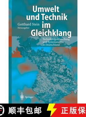 【3-4周达】Umwelt und Technik im Gleichklang : Technikfolgenforschung ung Systemanalyse in Deutschland [9783642628672]