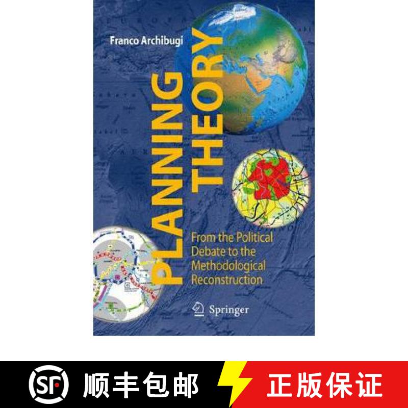 【3-4周达】Planning Theory : From the Political Debate to the Methodological Reconstruction [9788847015609]