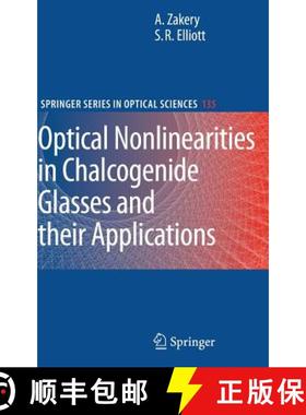 【3-4周达】Optical Nonlinearities in Chalcogenide Glasses and Their Applications [9783540710660]