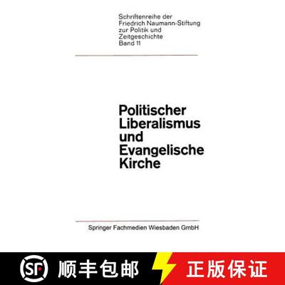 【3-4周达】Politischer Liberalismus und Evangelische Kirche [9783322979995]