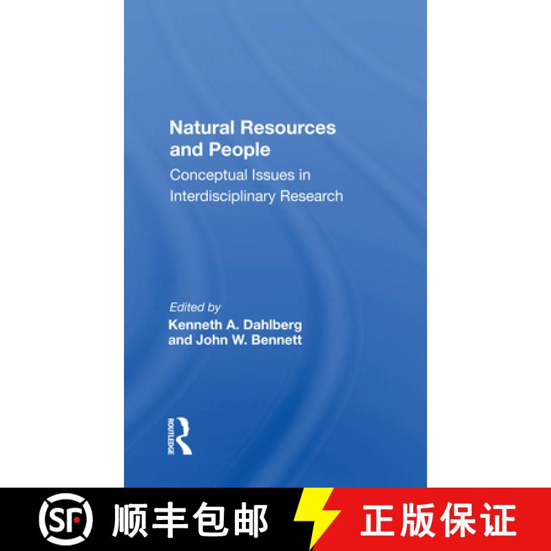 【3-4周达】Natural Resources and People: Conceptual Issues in Interdisciplinary Research [9780367158248]