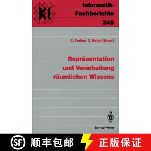 【3-4周达】Repreasentation Und Verarbeitung Reaumlichen Wissens: Interdisziplinaren Workshop : Papers [9783540527589]