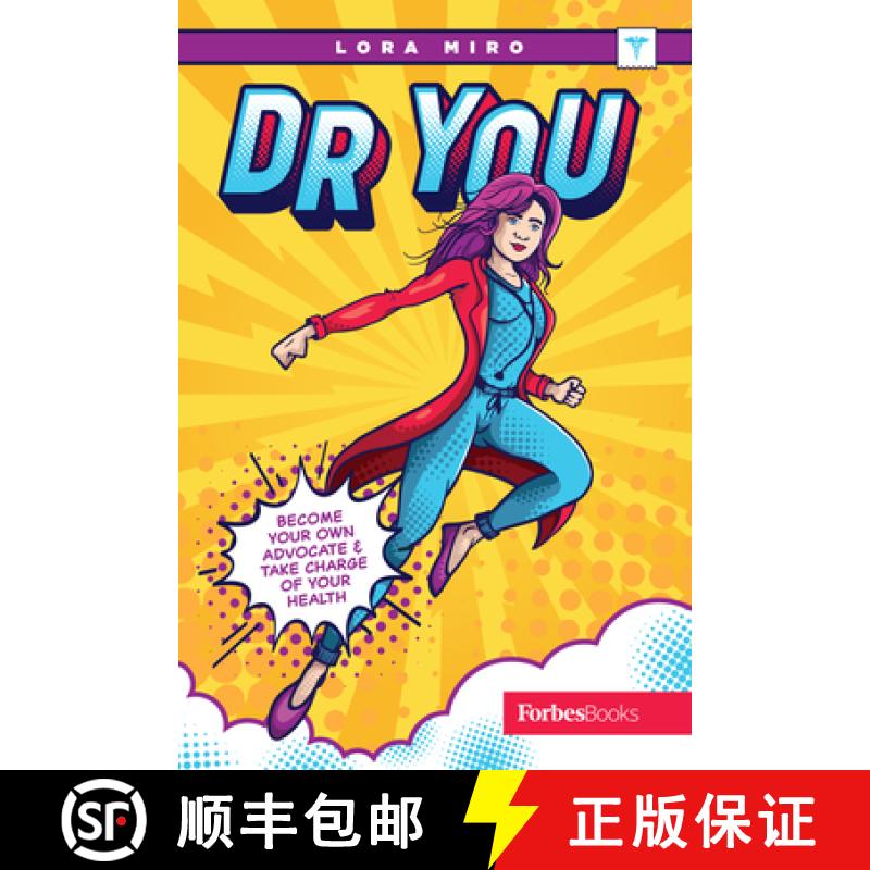 【3-4周达】Dr. You : Become Your Own Advocate & Take Charge of Your Health [9781950863525]