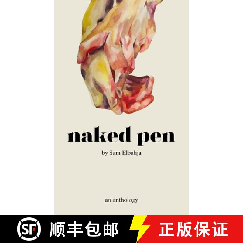 【3-4周达】Naked Pen: An Anthology [9781835636268]