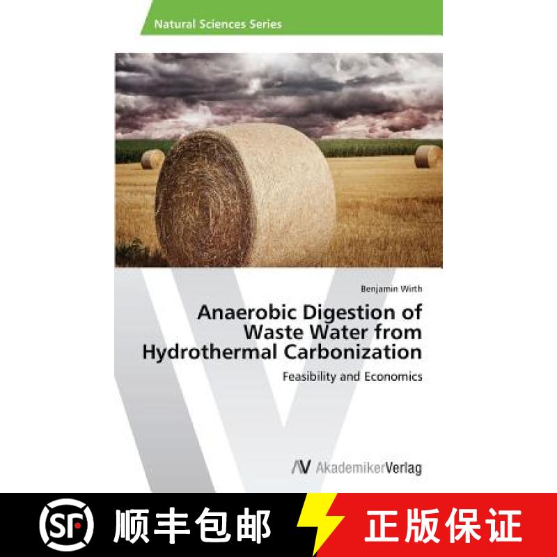 预订 Anaerobic Digestion of Waste Water from Hydrothermal Carbonization [9783639632781]