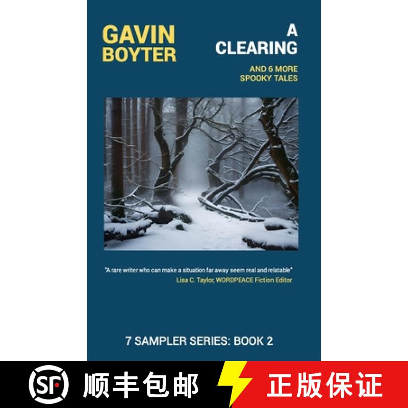 预订 A Clearing: and 6 more Spooky Tales [9780957129887]