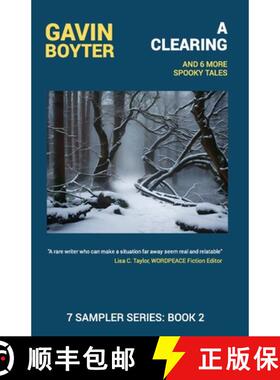 预订 A Clearing: and 6 more Spooky Tales [9780957129887]