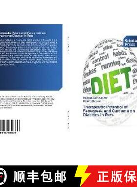 预订 Therapeutic Potential of Fenugreek and Curcuma on Diabetes in Rats [9783330650336]