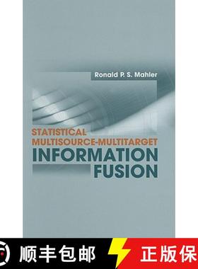 预订 Statistical Multisource-Multitarget Information Fusion [9781596930926]