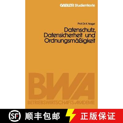 【3-4周达】Datenschutz, Datensicherheit Und Ordnungsmassigkeit [9783409017138]