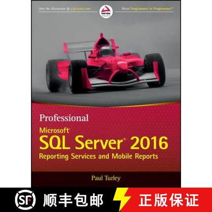 【3-4周达】Professional Microsoft Sql Server 2016 Reporting Services And Mobile Reports [Wiley计算机] [9781119258353]