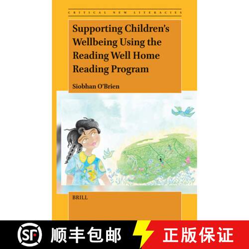 预订 精装 Supporting Children's Wellbeing Using the Reading Well Home Reading Program [9789004694767]