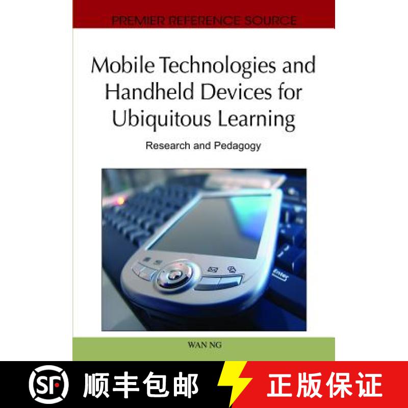 【3-4周达】Mobile Technologies and Handheld Devices For Ubiquitous Learning: Research and Pedagogy: R... [9781616928490]