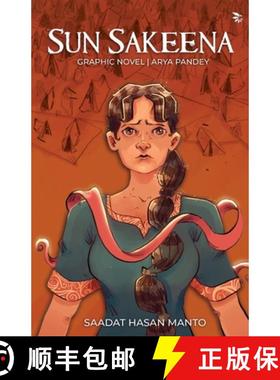 【3-4周达】Sun Sakeena -A graphic adaptation of Manto's timeless classic Khol Do [9788198418975]